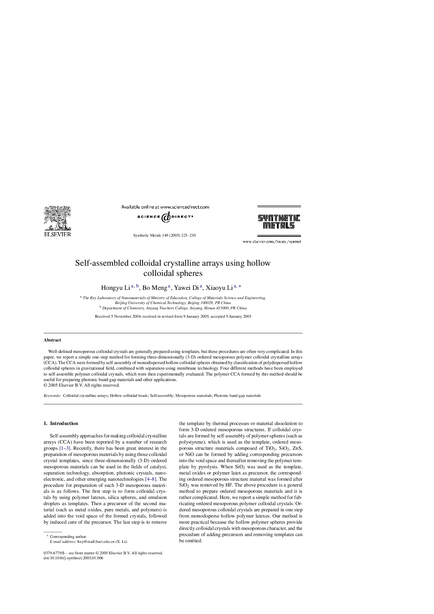 Self-assembled colloidal crystalline arrays using hollow colloidal spheres