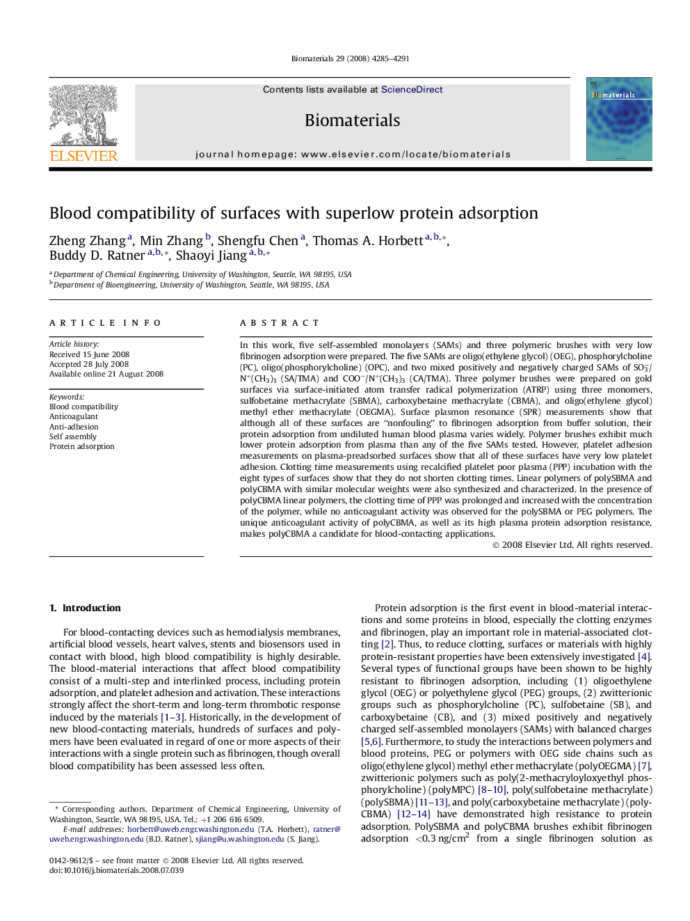 Blood compatibility of surfaces with superlow protein adsorption