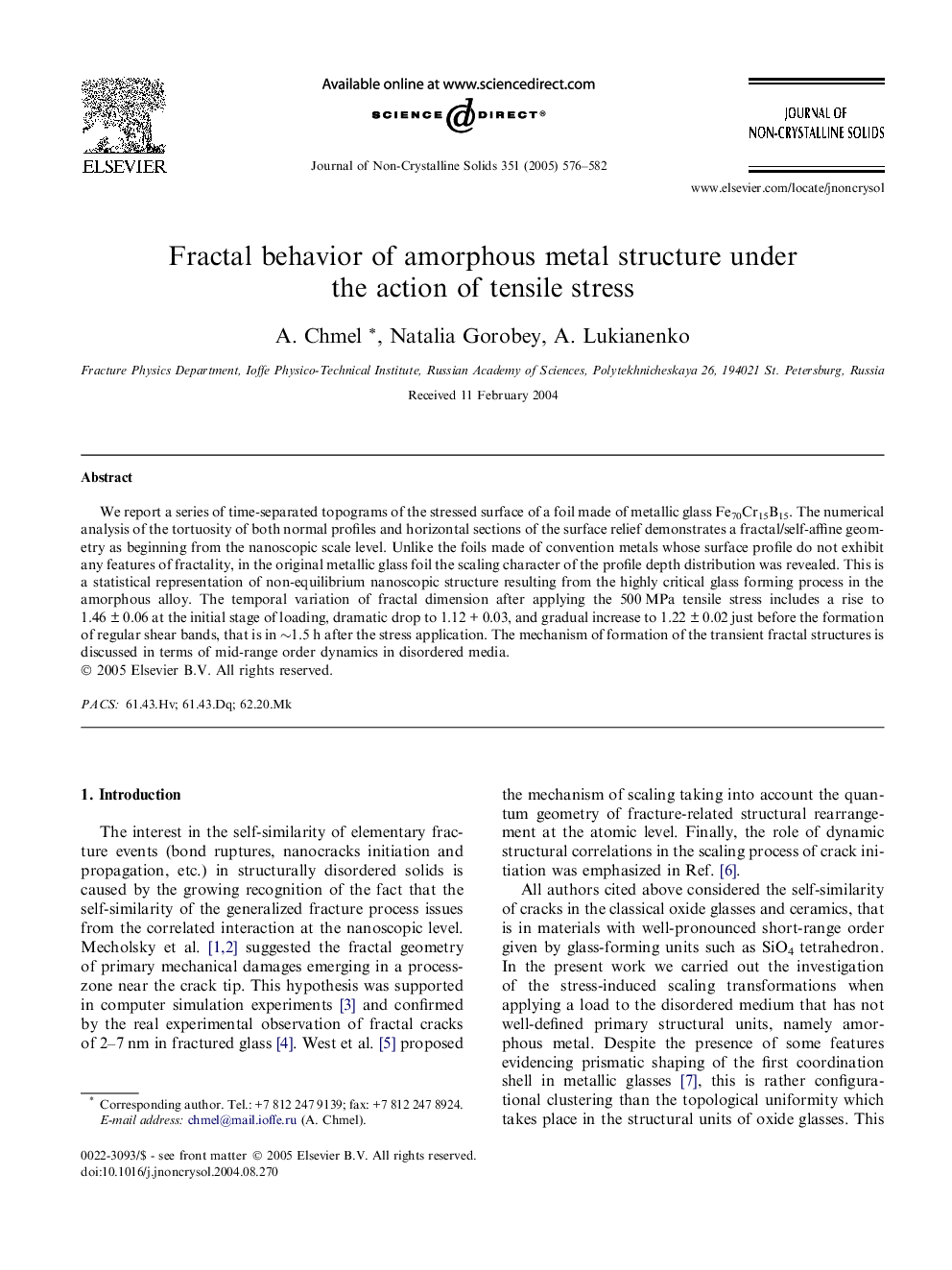 Fractal behavior of amorphous metal structure under the action of tensile stress