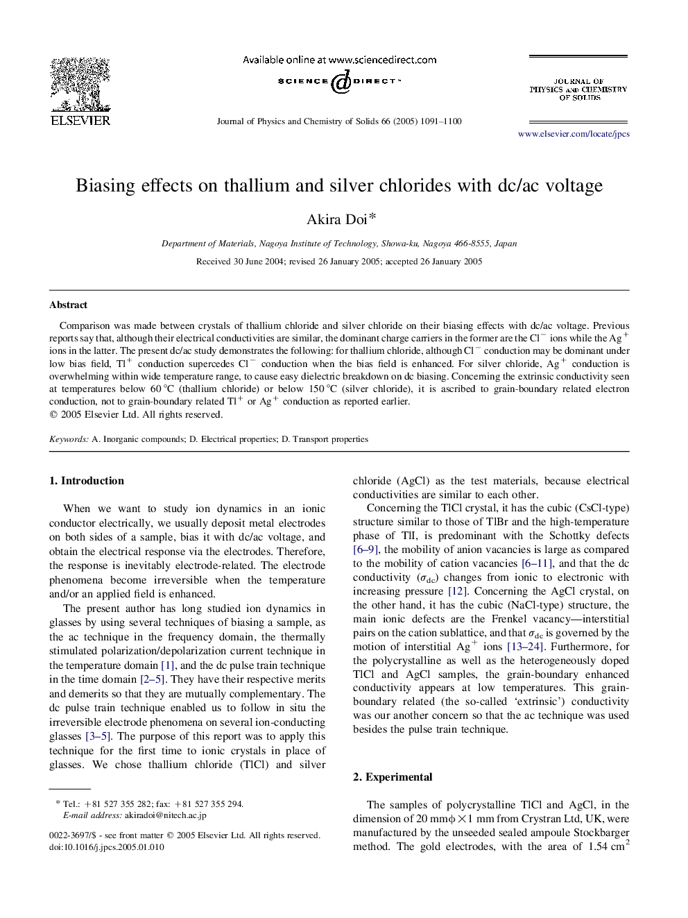 Biasing effects on thallium and silver chlorides with dc/ac voltage