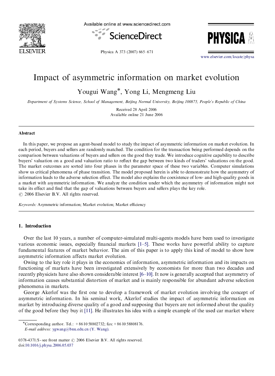 Impact of asymmetric information on market evolution