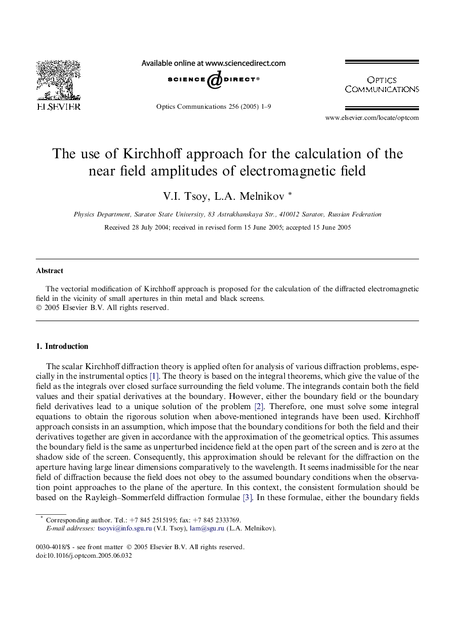 The use of Kirchhoff approach for the calculation of the near field amplitudes of electromagnetic field