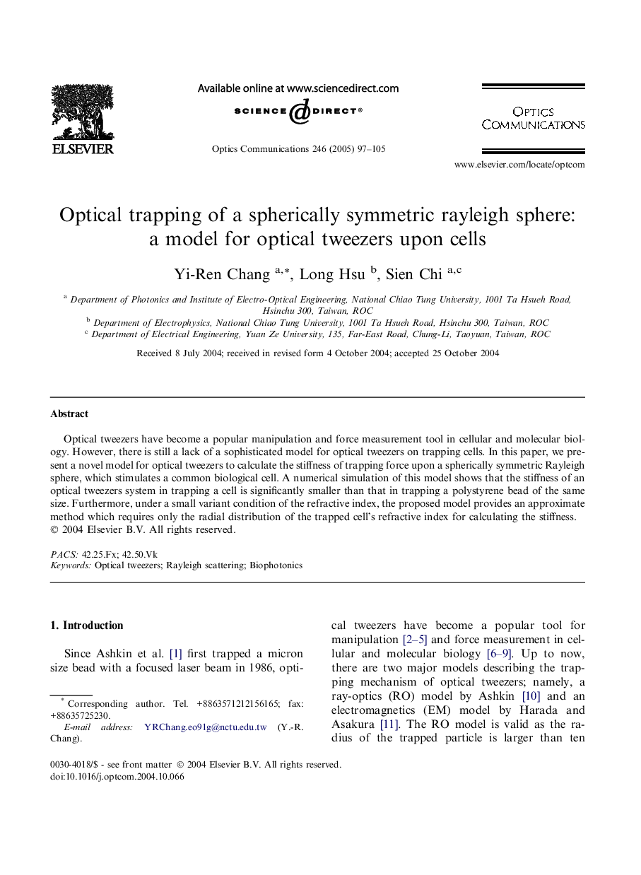 Optical trapping of a spherically symmetric rayleigh sphere: a model for optical tweezers upon cells