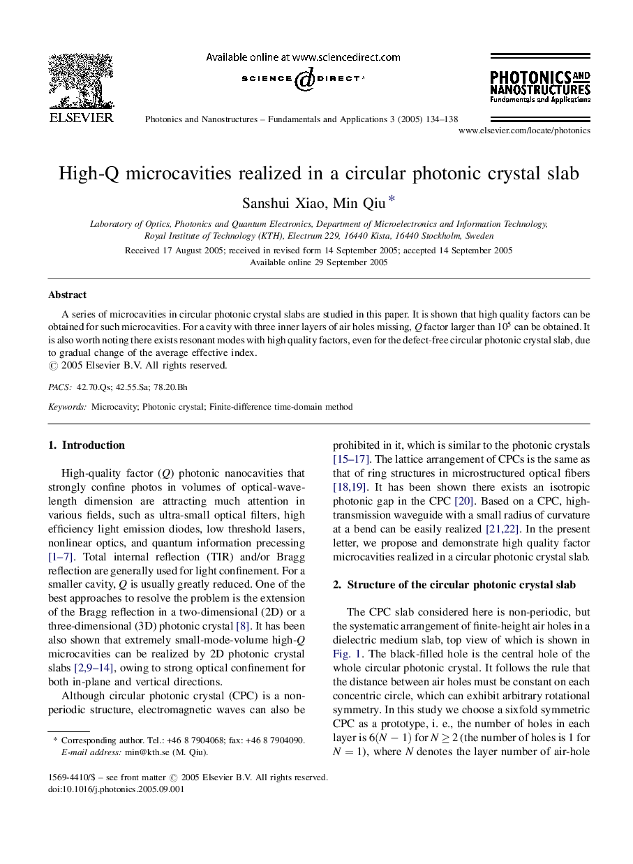 High-Q microcavities realized in a circular photonic crystal slab