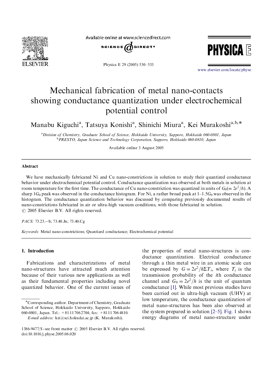 Mechanical fabrication of metal nano-contacts showing conductance quantization under electrochemical potential control