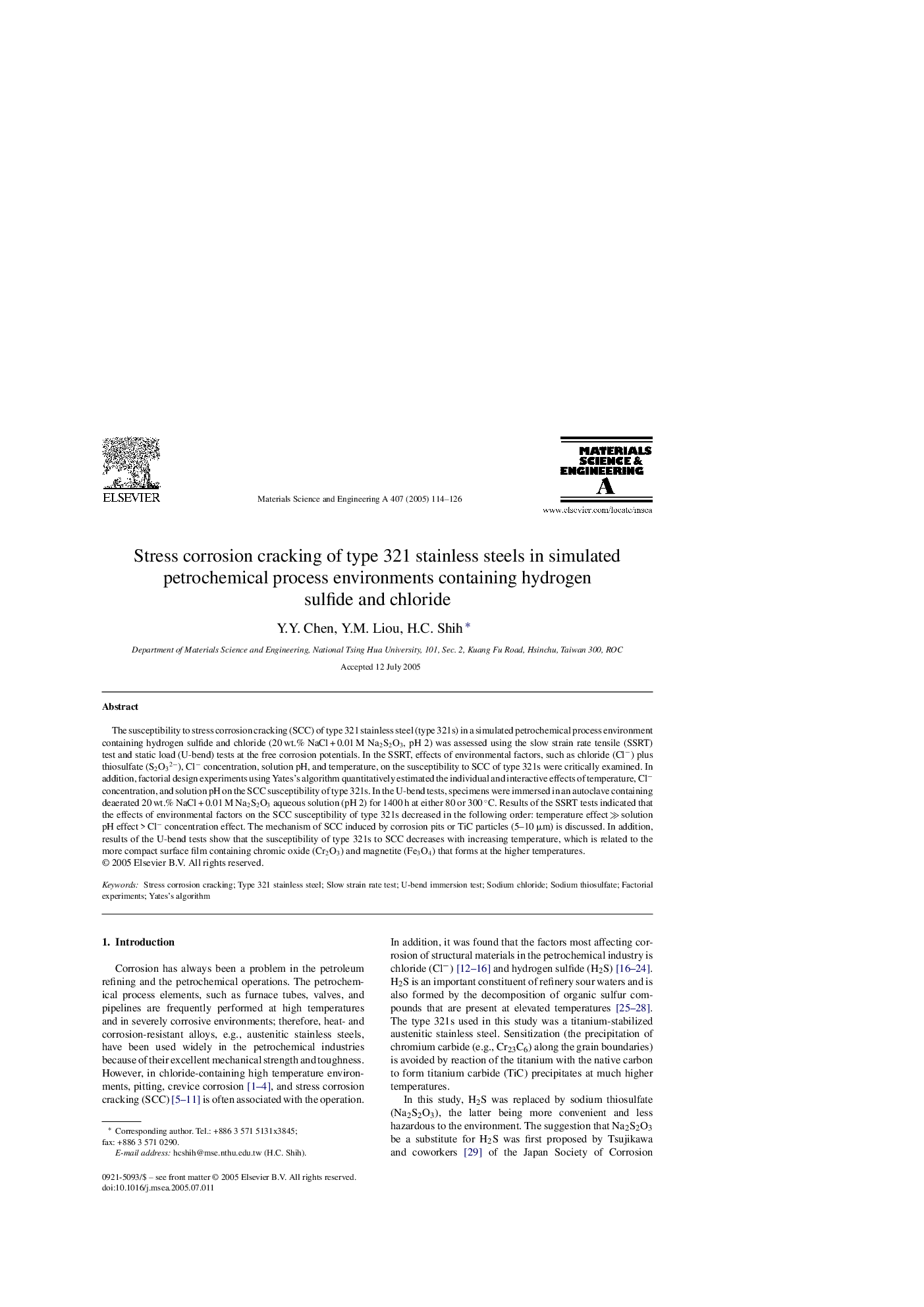 Stress corrosion cracking of type 321 stainless steels in simulated petrochemical process environments containing hydrogen sulfide and chloride