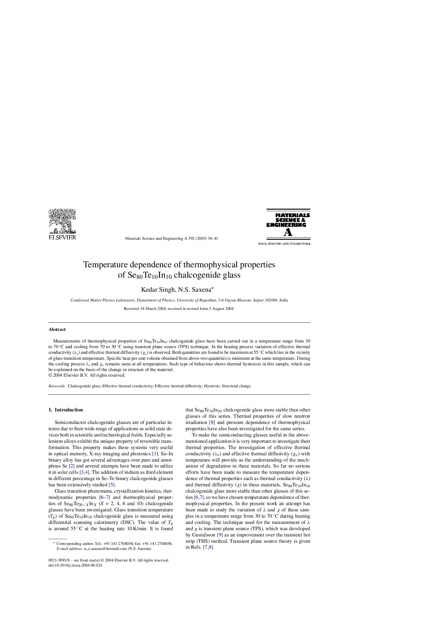 Temperature dependence of thermophysical properties of Se80Te10In10 chalcogenide glass