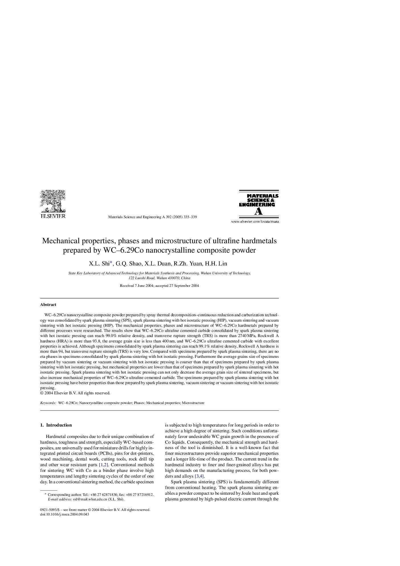 Mechanical properties, phases and microstructure of ultrafine hardmetals prepared by WC-6.29Co nanocrystalline composite powder