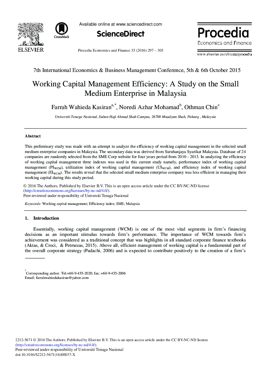 Working Capital Management Efficiency: A Study on the Small Medium Enterprise in Malaysia 