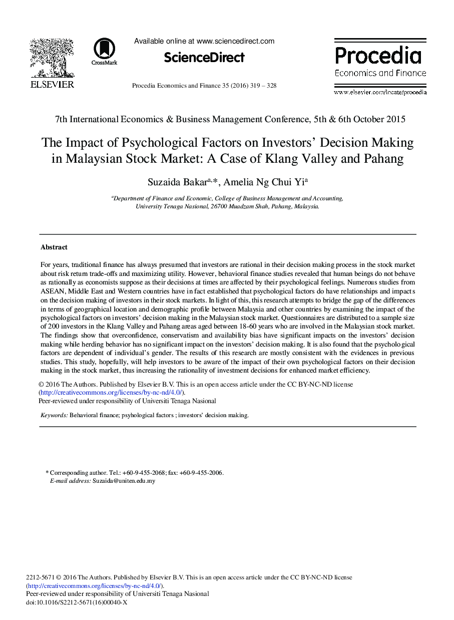 The Impact of Psychological Factors on Investors’ Decision Making in Malaysian Stock Market: A Case of Klang Valley and Pahang 