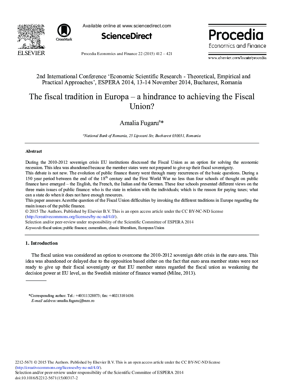 The Fiscal Tradition in Europa – A Hindrance to Achieving the Fiscal Union? 