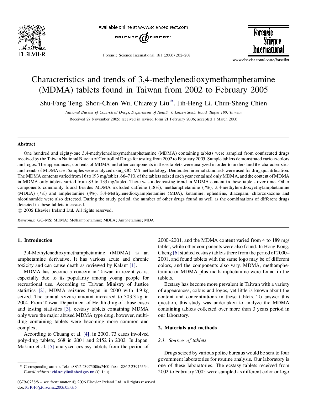 Characteristics and trends of 3,4-methylenedioxymethamphetamine (MDMA) tablets found in Taiwan from 2002 to February 2005