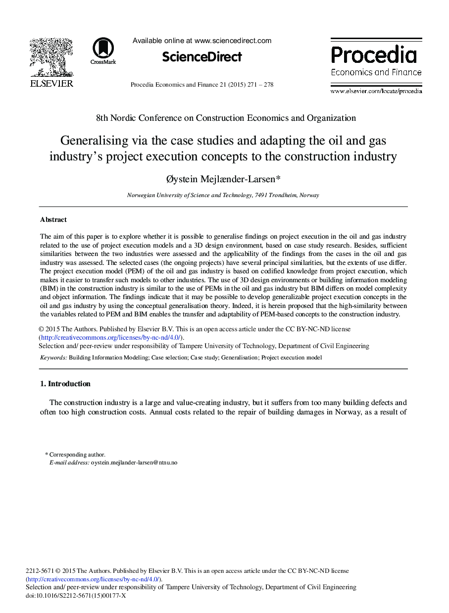 Generalising via the Case Studies and Adapting the Oil and Gas Industry's Project Execution Concepts to the Construction Industry 