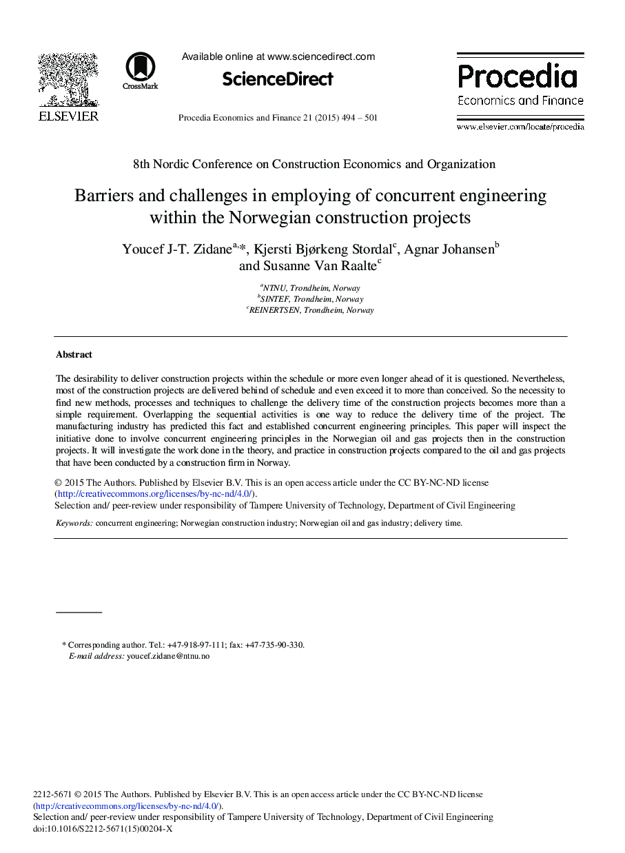 Barriers and Challenges in Employing of Concurrent Engineering within the Norwegian Construction Projects 