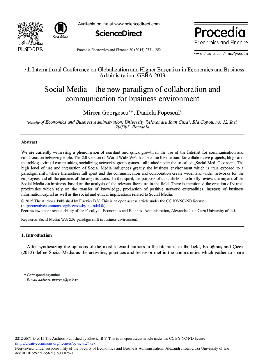 Social Media – The New Paradigm of Collaboration and Communication for Business Environment 