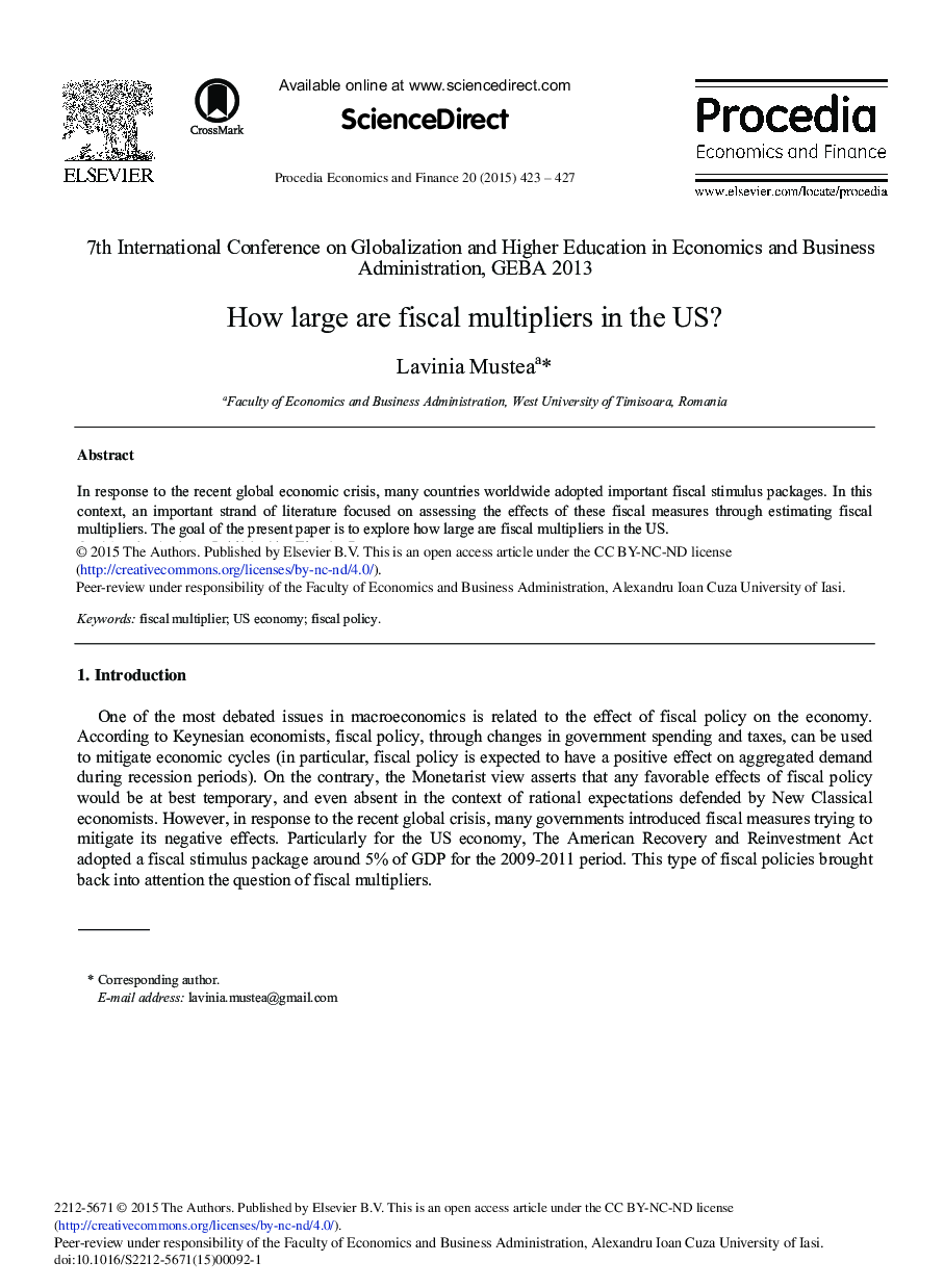 How Large are Fiscal Multipliers in the US? 