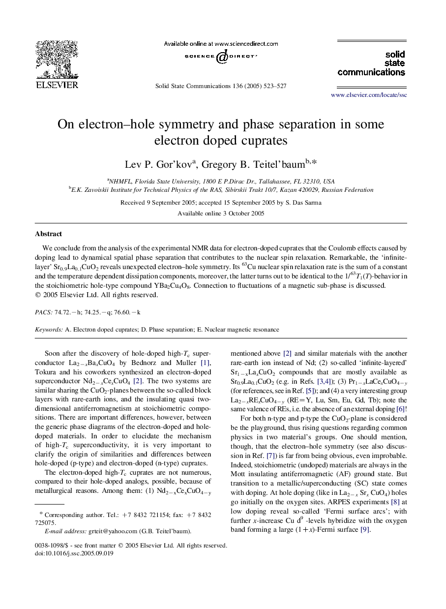 On electron-hole symmetry and phase separation in someelectron doped cuprates