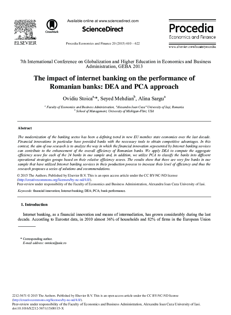 The Impact of Internet Banking on the Performance of Romanian Banks: DEA and PCA Approach 