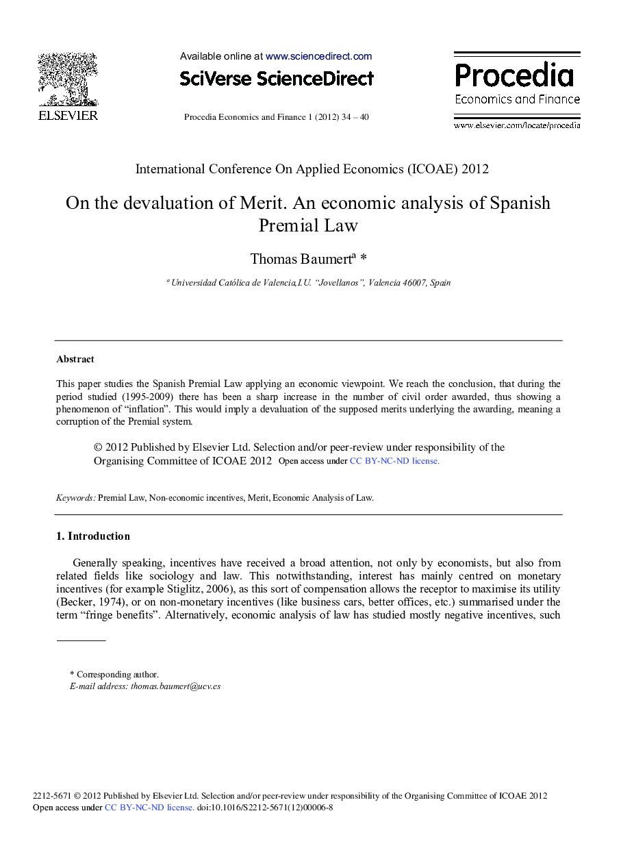 On the Devaluation of Merit. An Economic Analysis of Spanish Premial Law