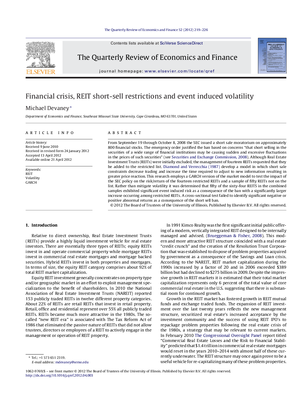 Financial crisis, REIT short-sell restrictions and event induced volatility