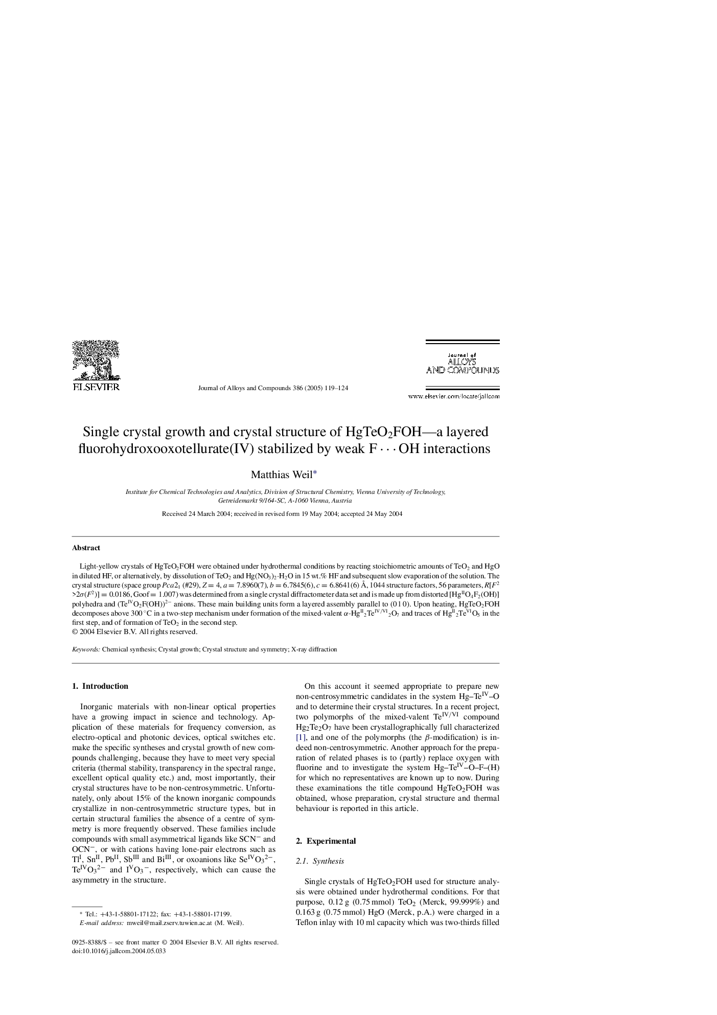 Single crystal growth and crystal structure of HgTeO2FOH-a layered fluorohydroxooxotellurate(IV) stabilized by weak Fâ¯OH interactions