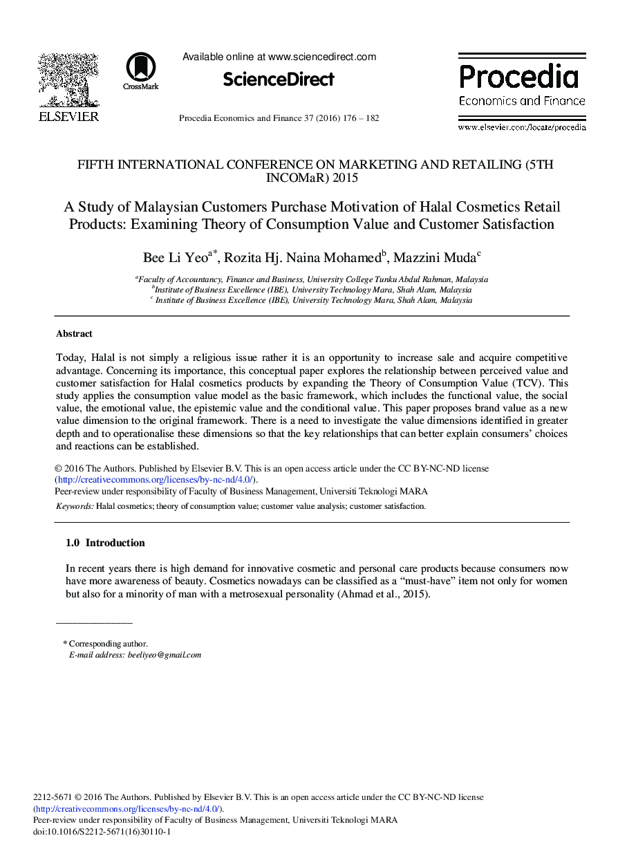 A Study of Malaysian Customers Purchase Motivation of Halal Cosmetics Retail Products: Examining Theory of Consumption Value and Customer Satisfaction 