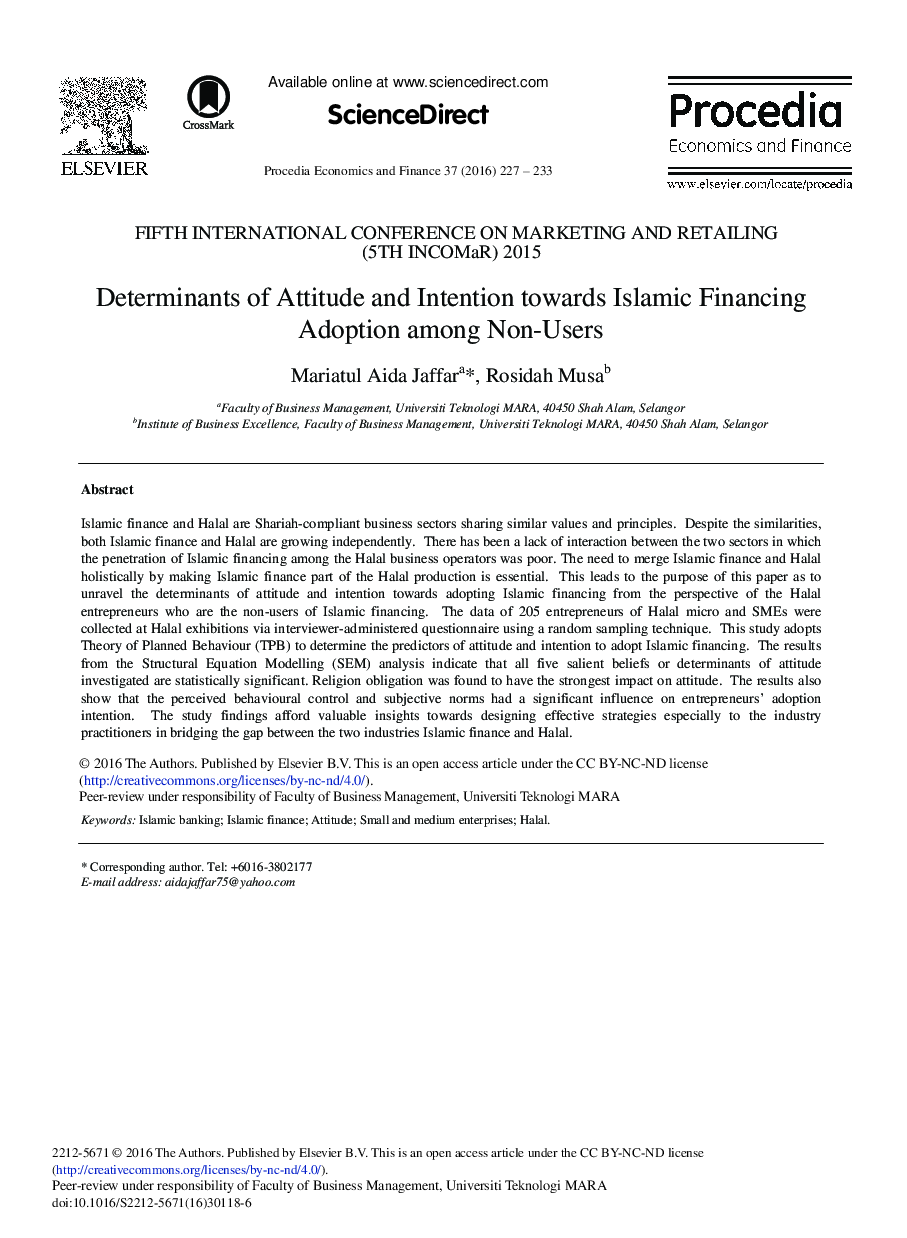 Determinants of Attitude and Intention towards Islamic Financing Adoption among Non-Users 