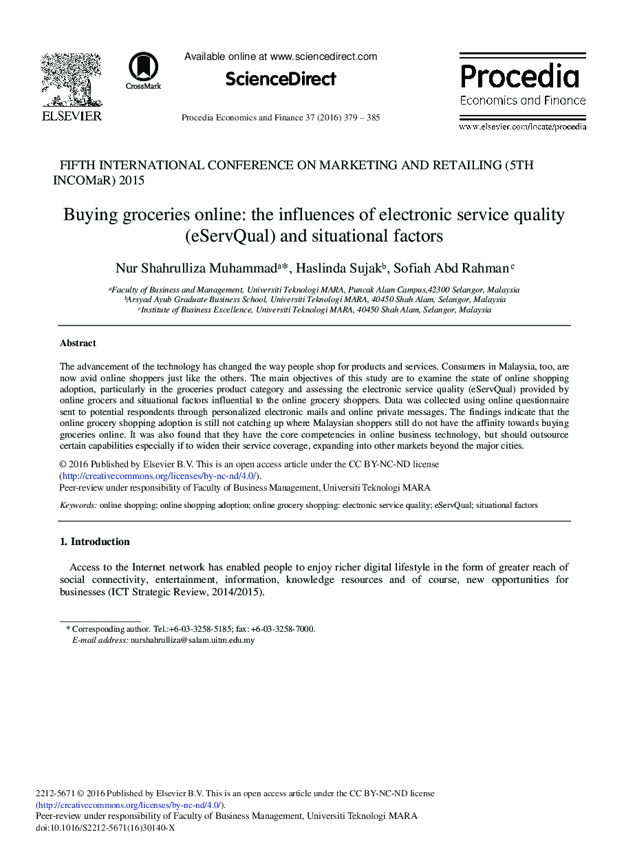 Buying Groceries Online: The Influences of Electronic Service Quality (eServQual) and Situational Factors 