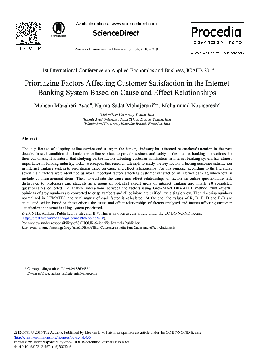 Prioritizing Factors Affecting Customer Satisfaction in the Internet Banking System Based on Cause and Effect Relationships 