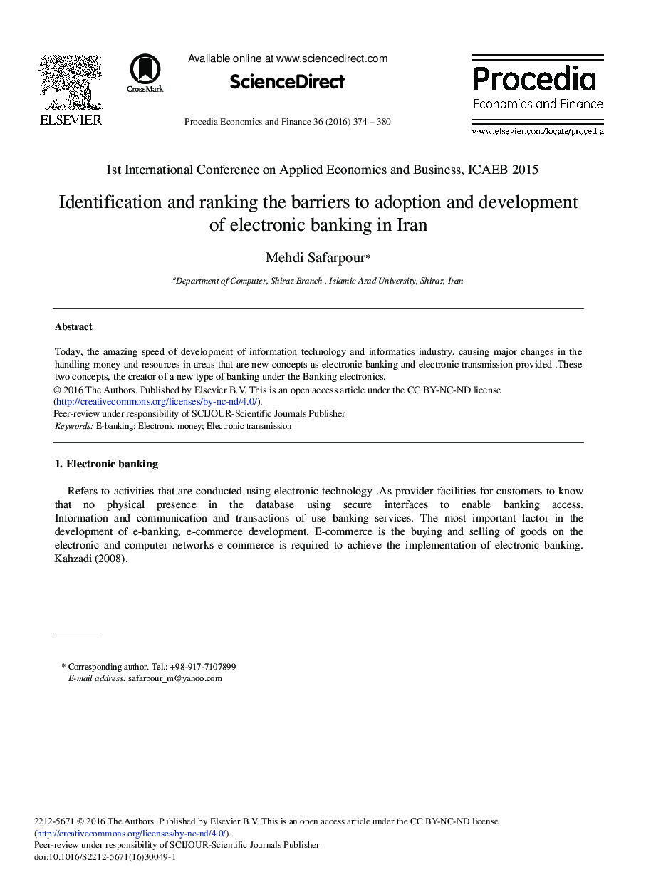 Identification and Ranking the Barriers to Adoption and Development of Electronic Banking in Iran 