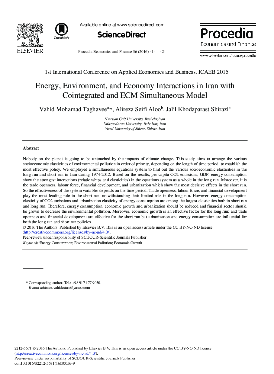 عکس صفحه اول مقاله: Energy, Environment, and Economy Interactions in Iran with Cointegrated and ECM Simultaneous Model Energy, Environment, and Economy Interactions in Iran with Cointegrated and ECM Simultaneous Model