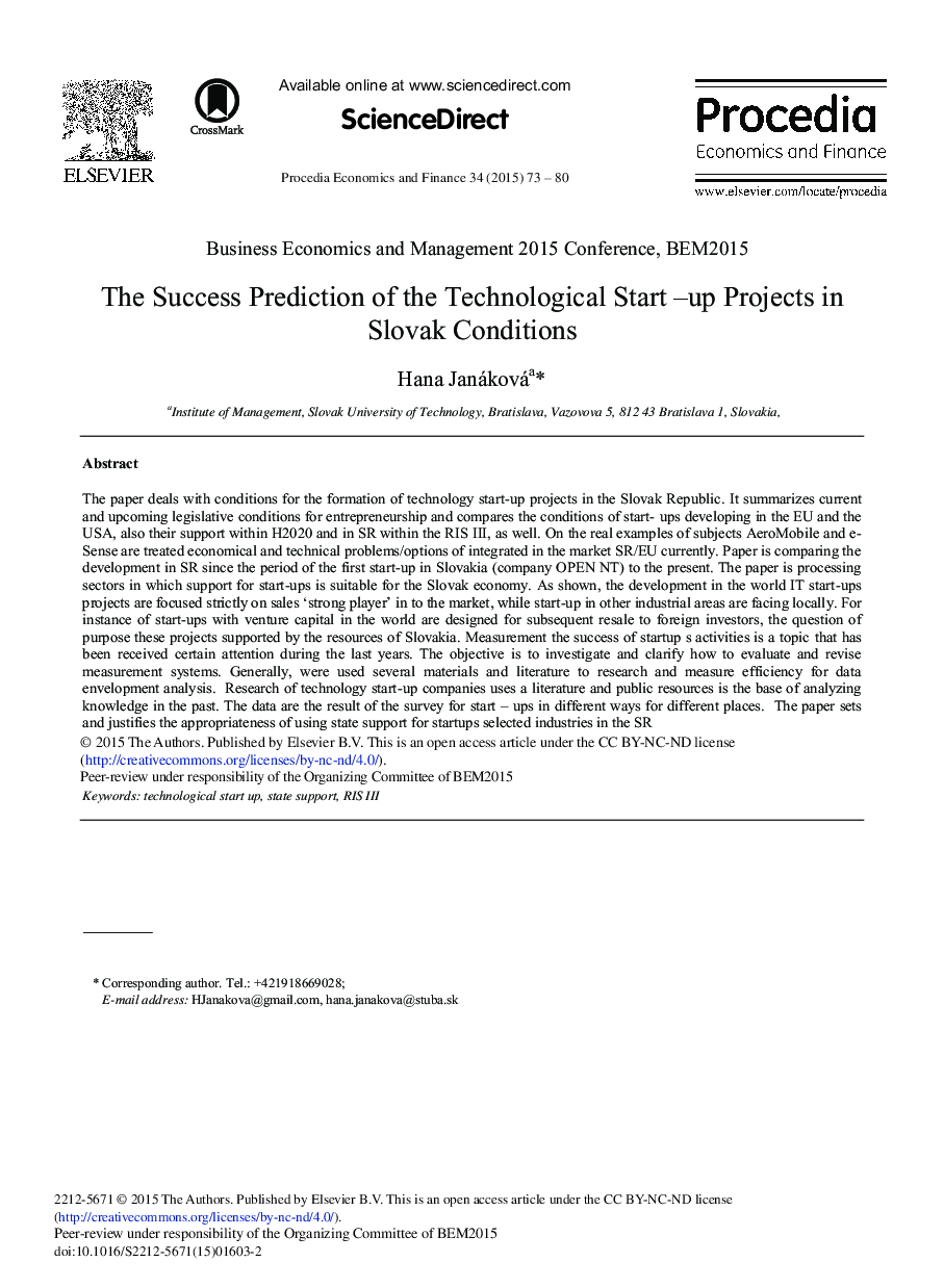 The Success Prediction of the Technological Start–up Projects in Slovak Conditions 