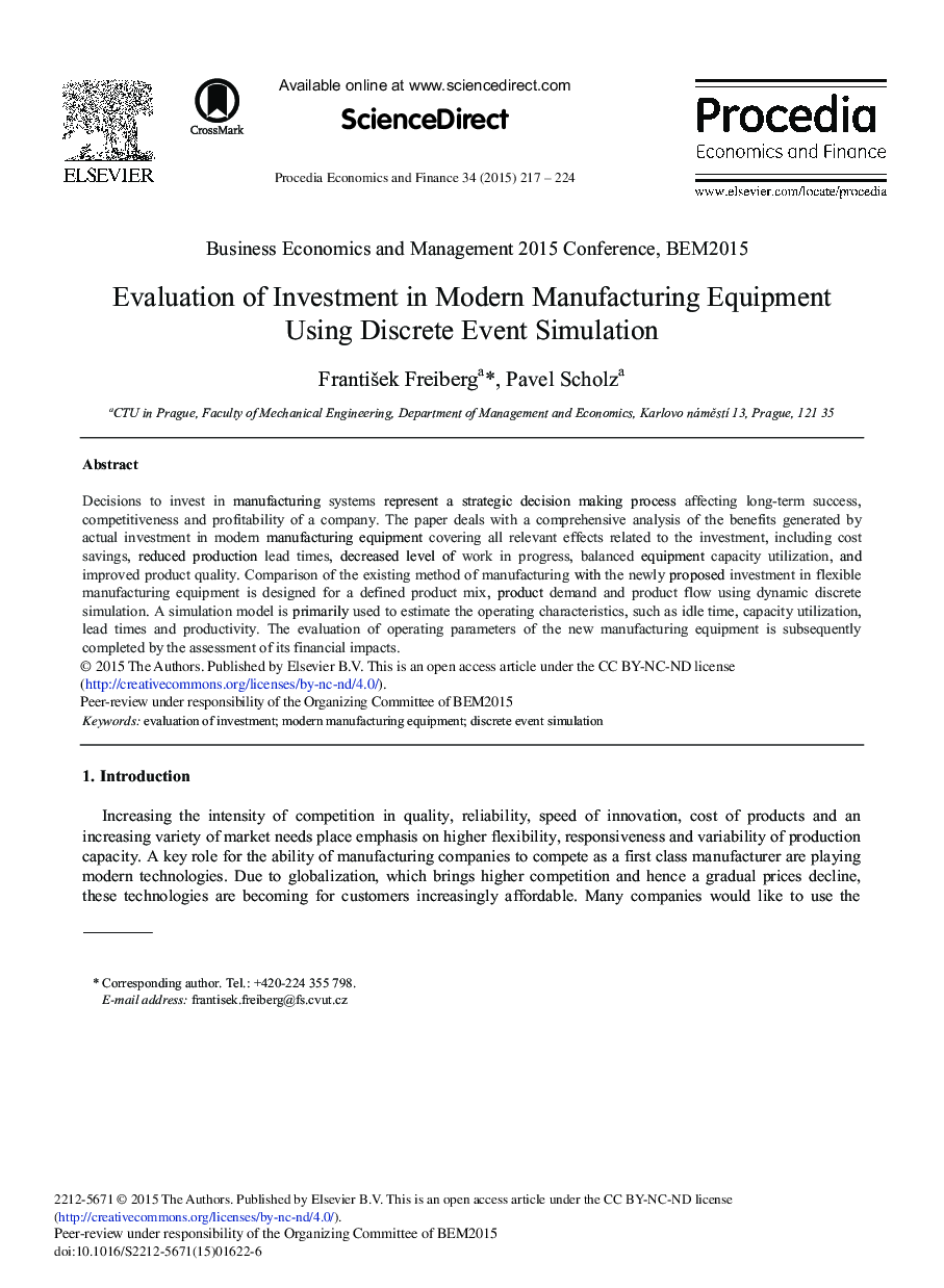 Evaluation of Investment in Modern Manufacturing Equipment Using Discrete Event Simulation 