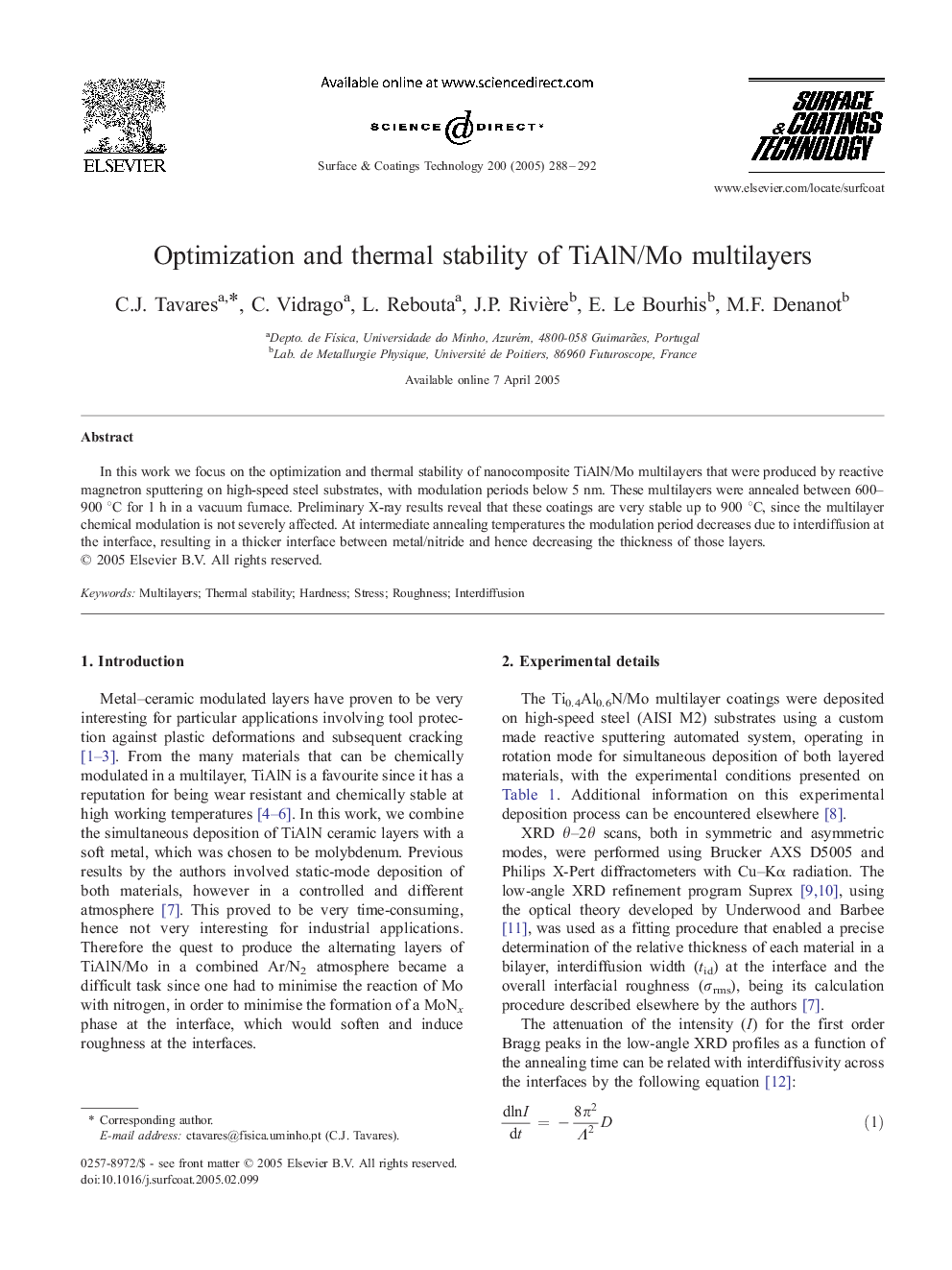 Optimization and thermal stability of TiAlN/Mo multilayers