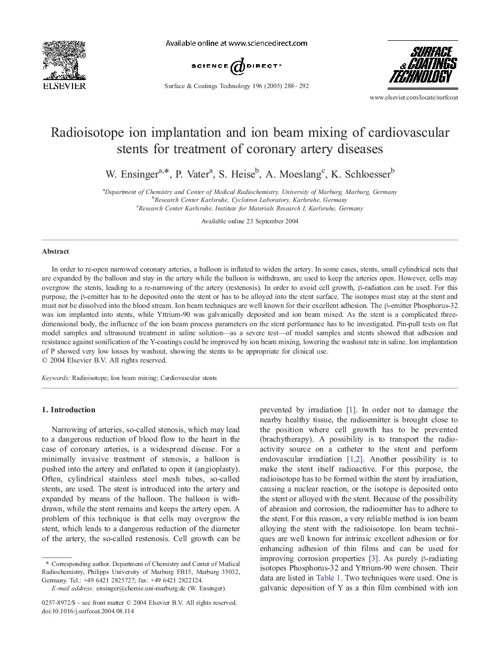 Radioisotope ion implantation and ion beam mixing of cardiovascular stents for treatment of coronary artery diseases