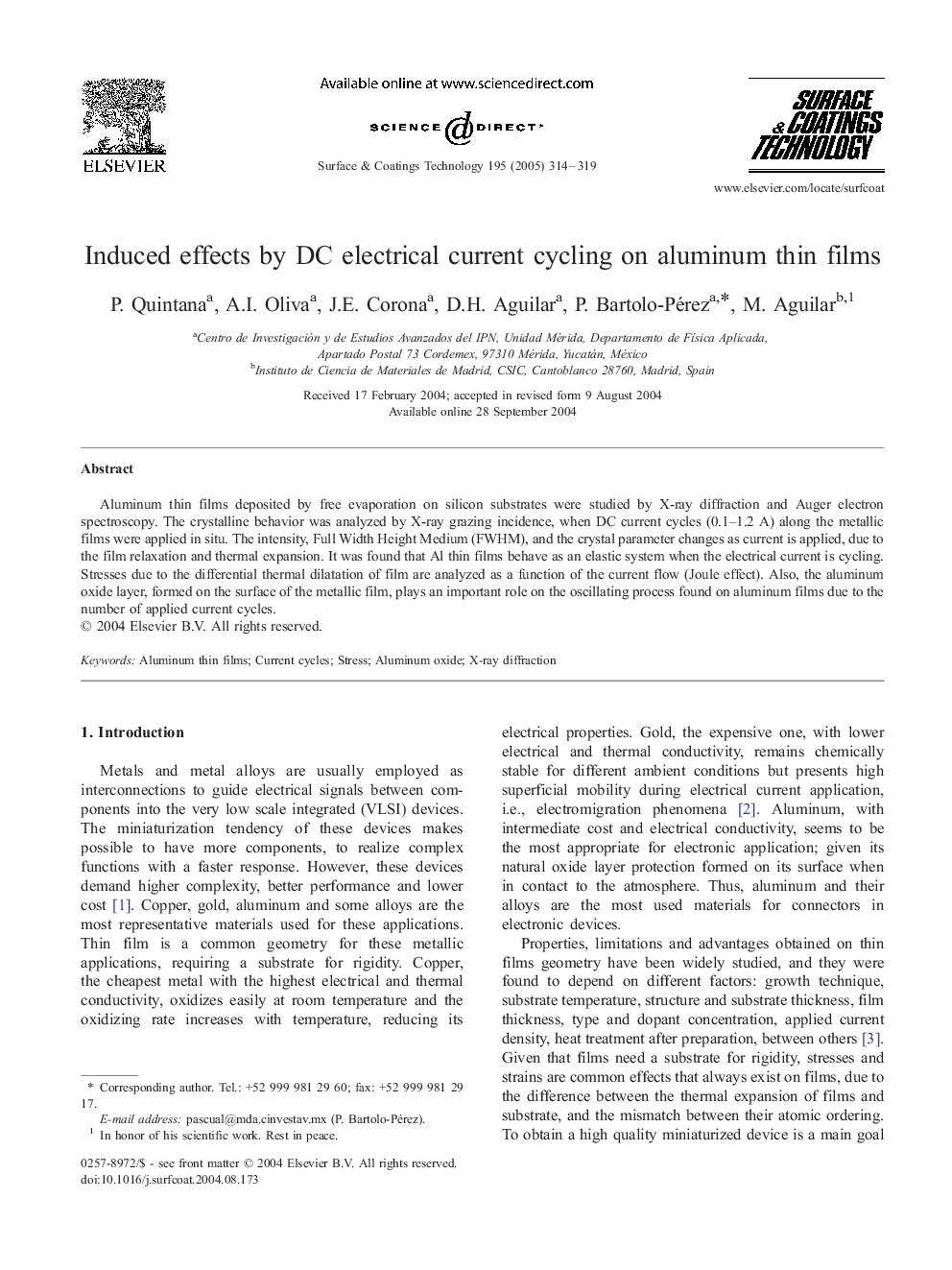 Induced effects by DC electrical current cycling on aluminum thin films