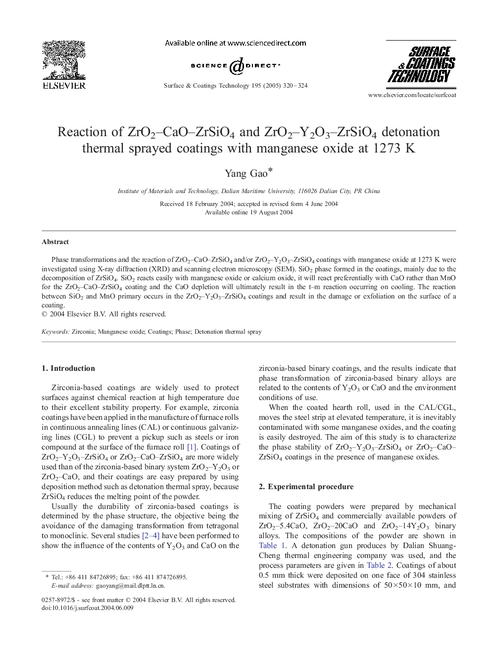 Reaction of ZrO2-CaO-ZrSiO4 and ZrO2-Y2O3-ZrSiO4 detonation thermal sprayed coatings with manganese oxide at 1273 K
