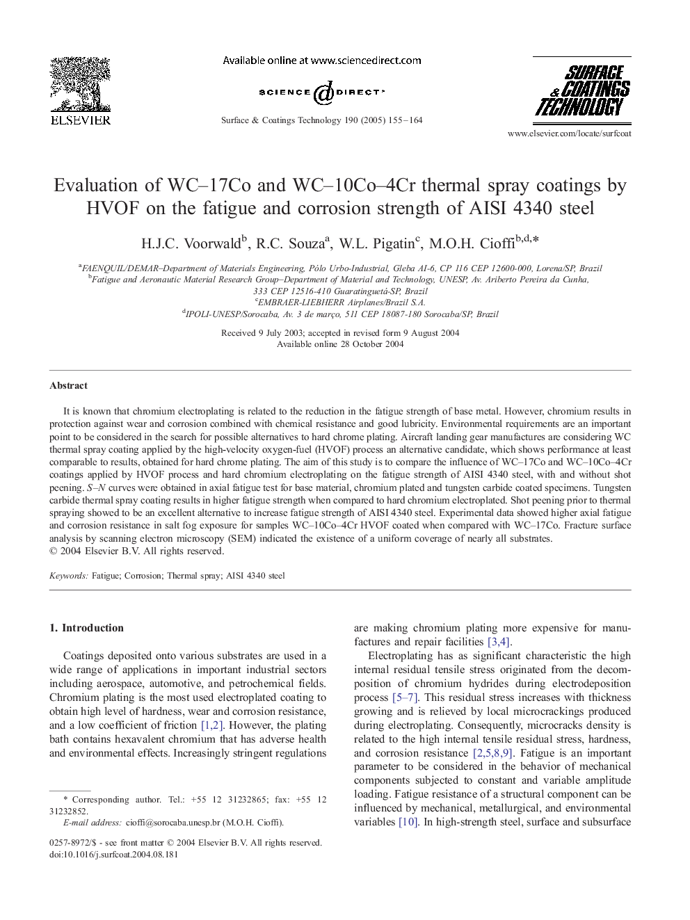 Evaluation of WC-17Co and WC-10Co-4Cr thermal spray coatings by HVOF on the fatigue and corrosion strength of AISI 4340 steel