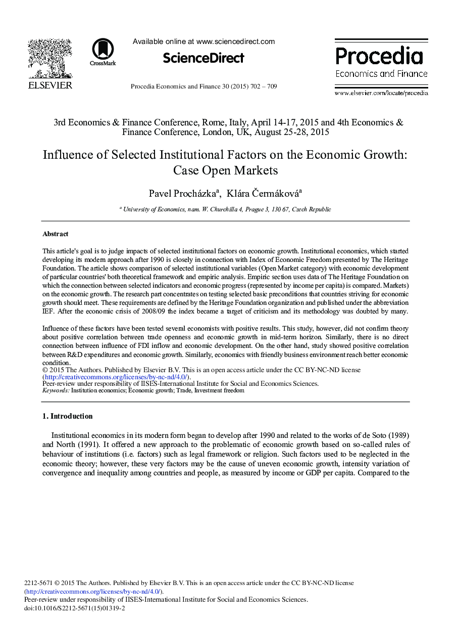 Influence of Selected Institutional Factors on the Economic Growth: Case Open Markets 