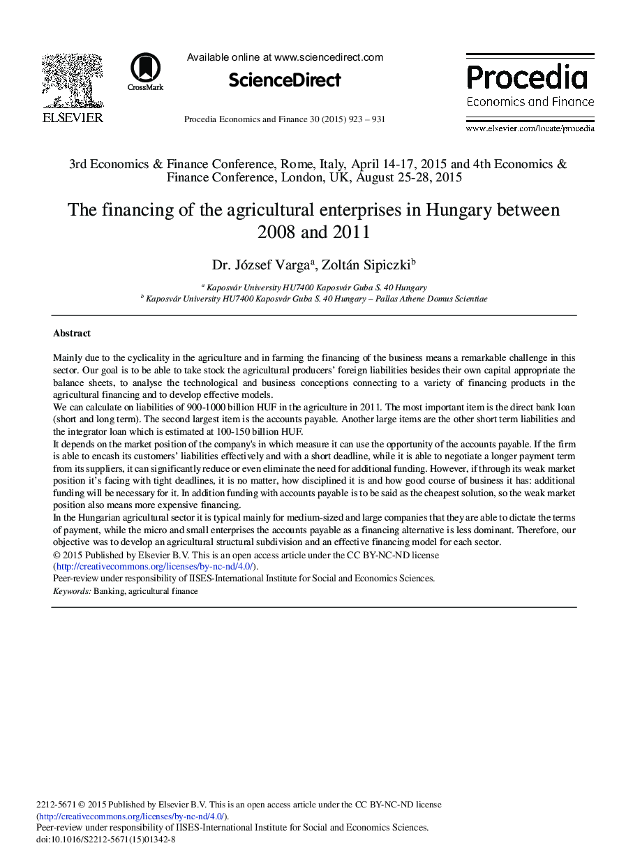 The Financing of the Agricultural Enterprises in Hungary Between 2008 and 2011 