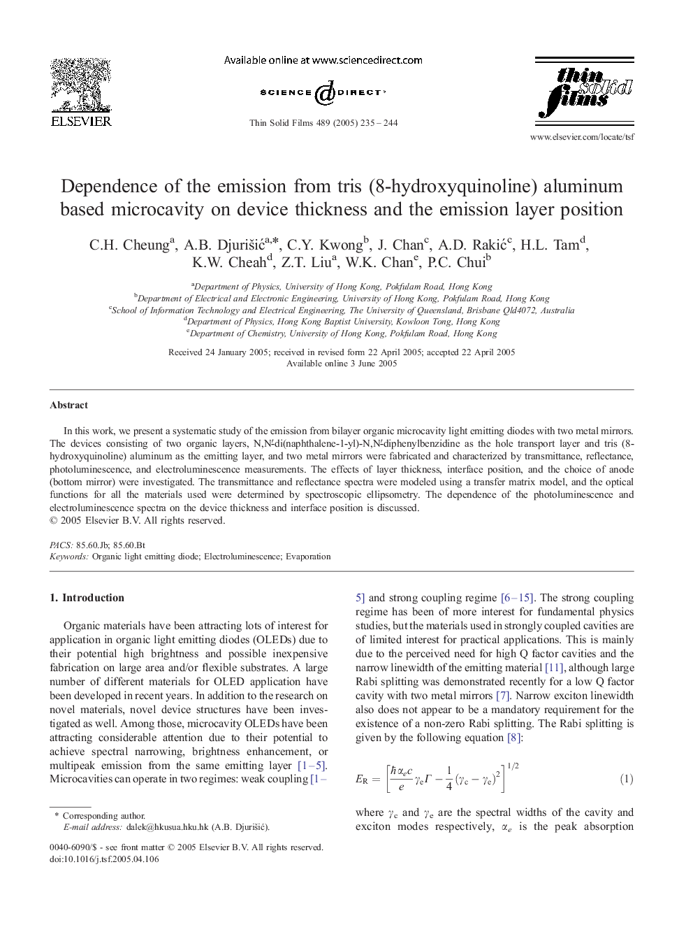 Dependence of the emission from tris (8-hydroxyquinoline) aluminum based microcavity on device thickness and the emission layer position