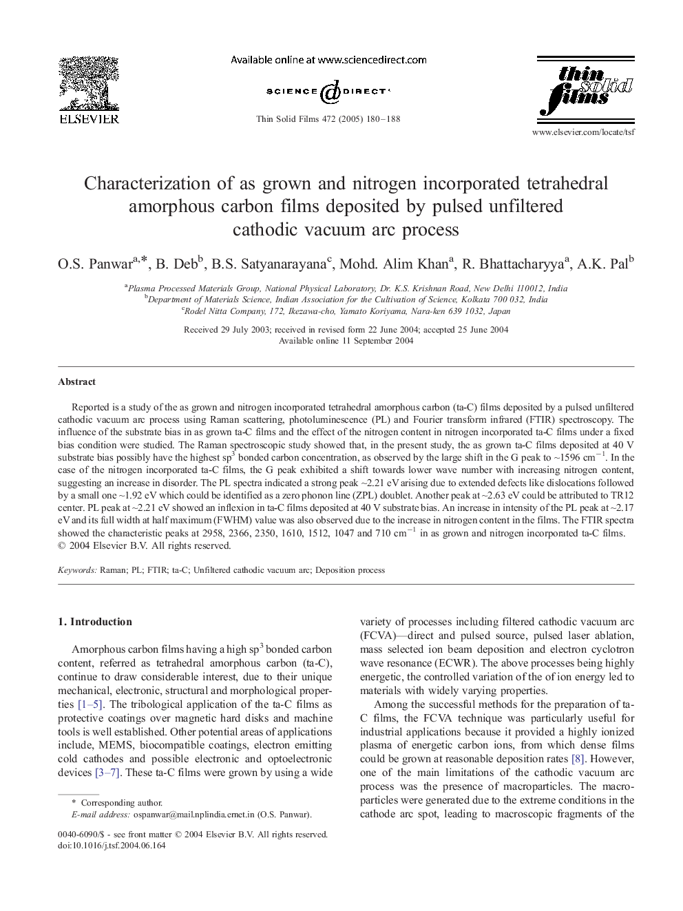 Characterization of as grown and nitrogen incorporated tetrahedral amorphous carbon films deposited by pulsed unfiltered cathodic vacuum arc process