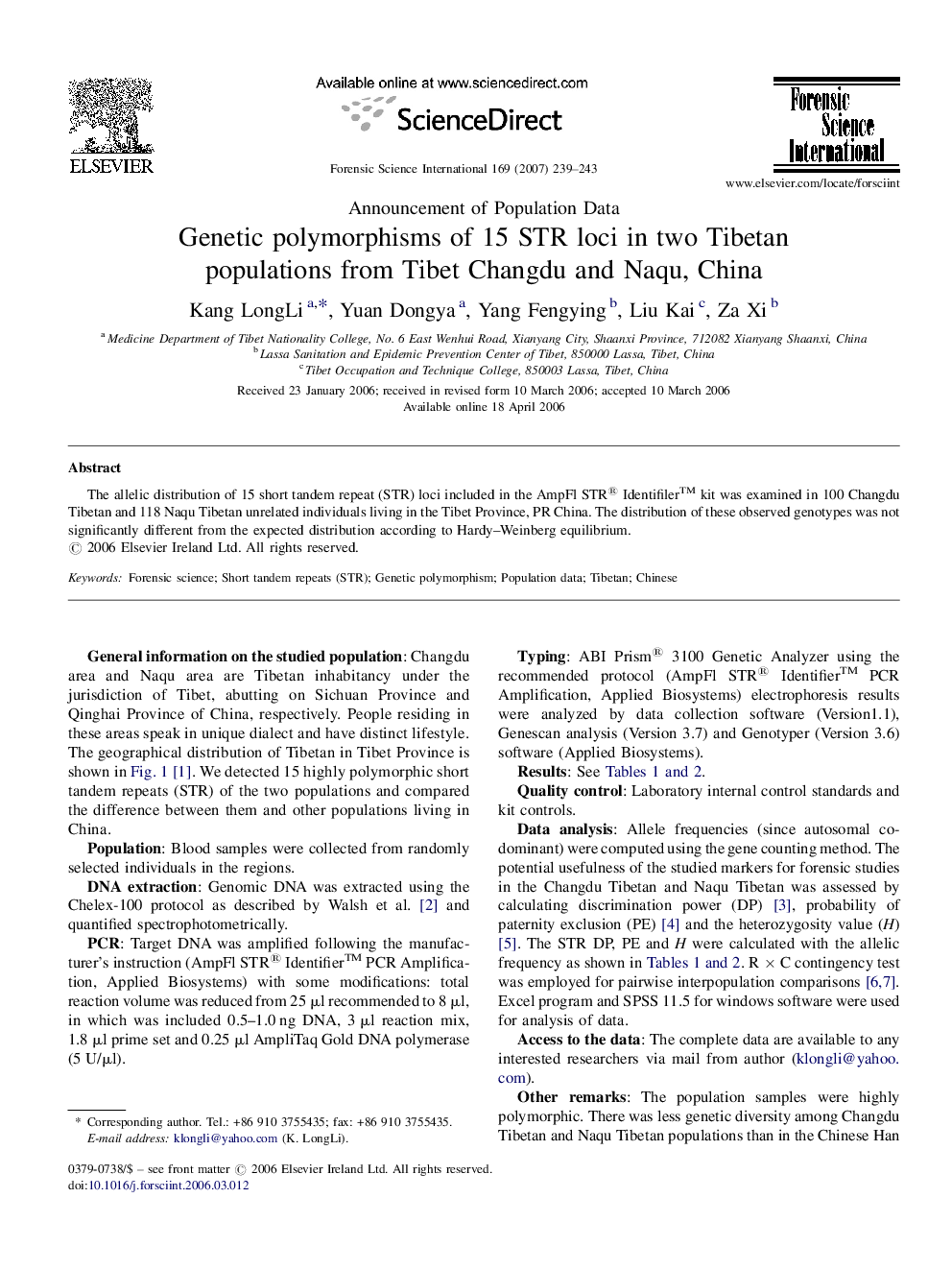 Genetic polymorphisms of 15 STR loci in two Tibetan populations from Tibet Changdu and Naqu, China