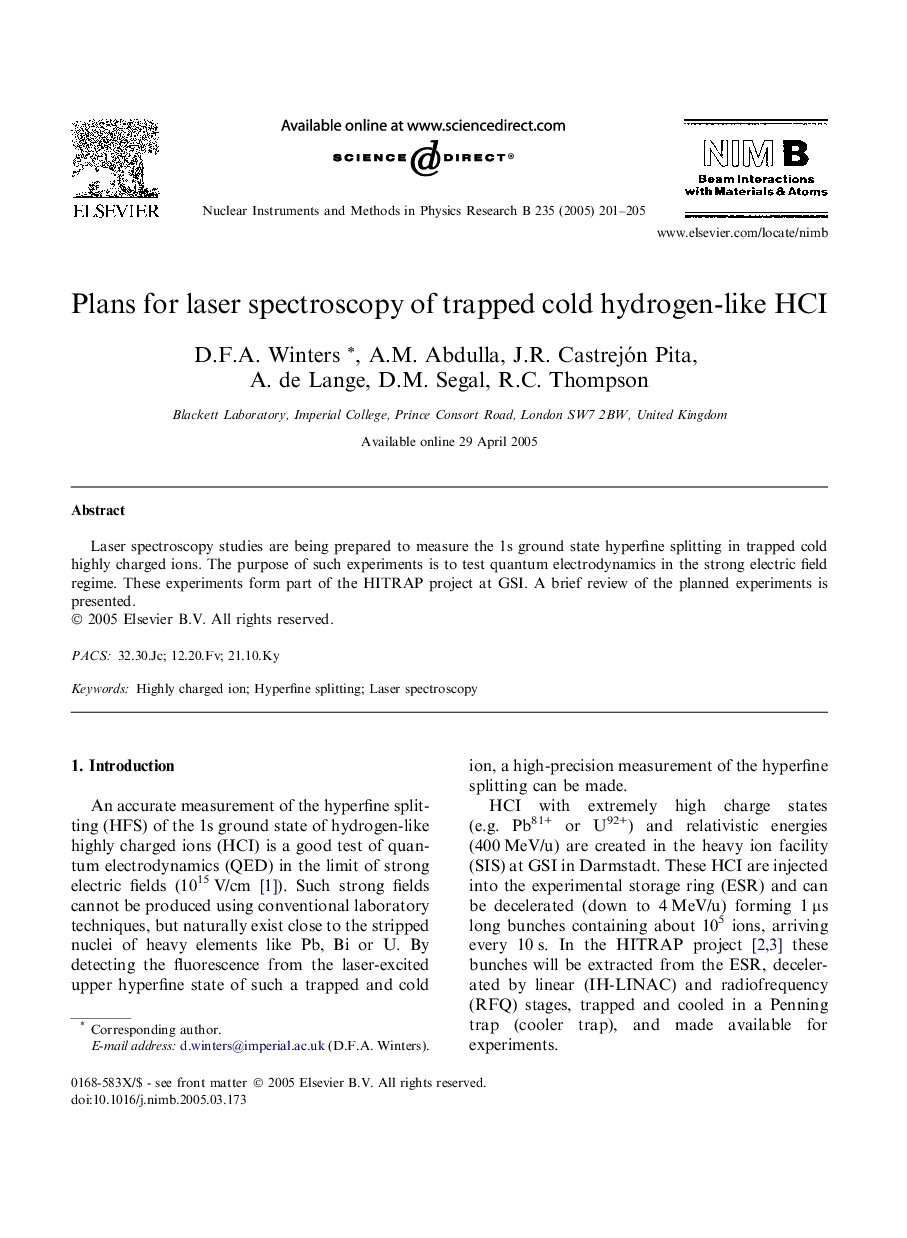 Plans for laser spectroscopy of trapped cold hydrogen-like HCI