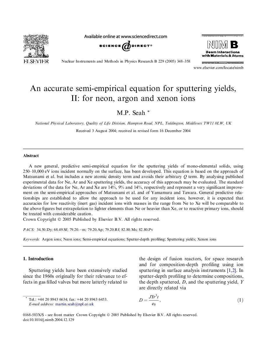 An accurate semi-empirical equation for sputtering yields, II: for neon, argon and xenon ions