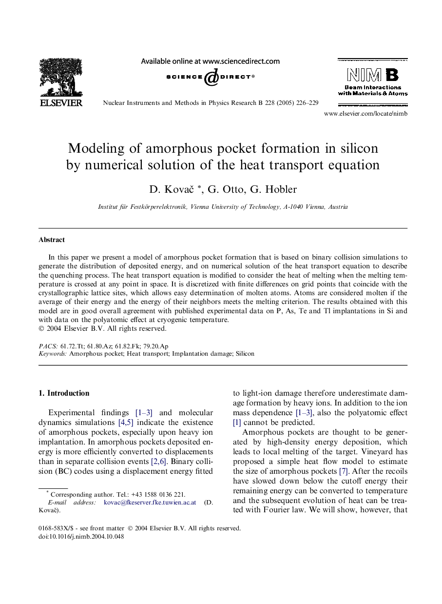 Modeling of amorphous pocket formation in silicon by numerical solution of the heat transport equation