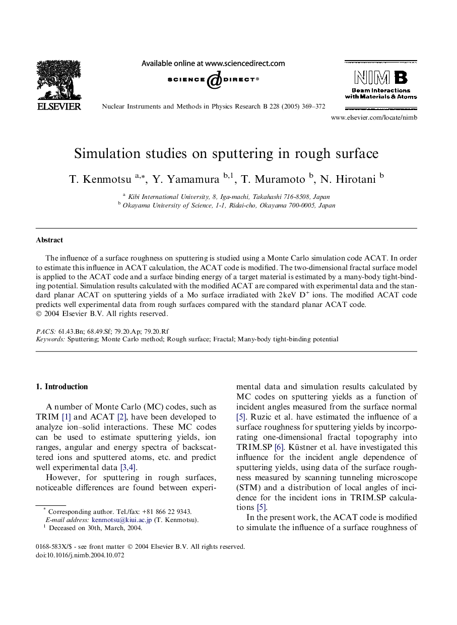 Simulation studies on sputtering in rough surface