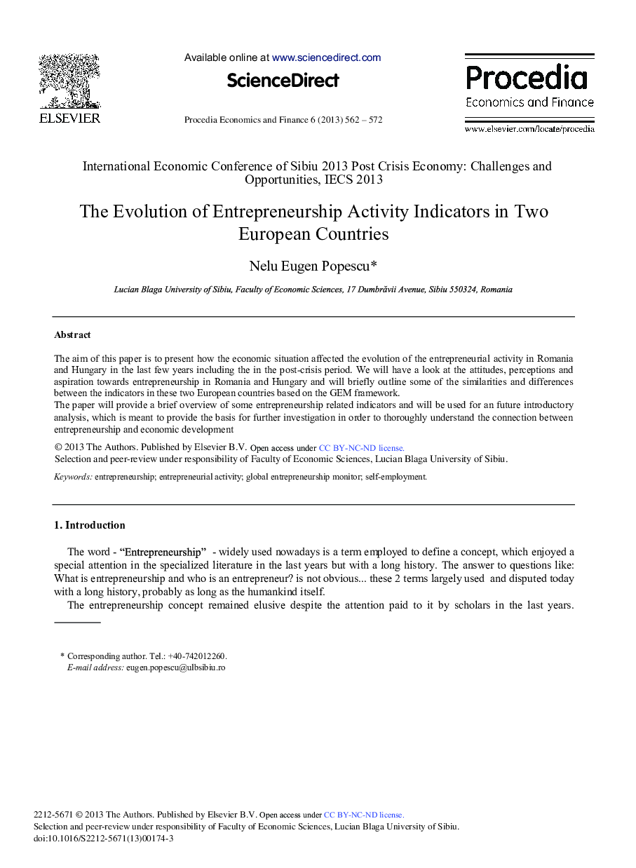 The Evolution of Entrepreneurship Activity Indicators in Two European Countries 