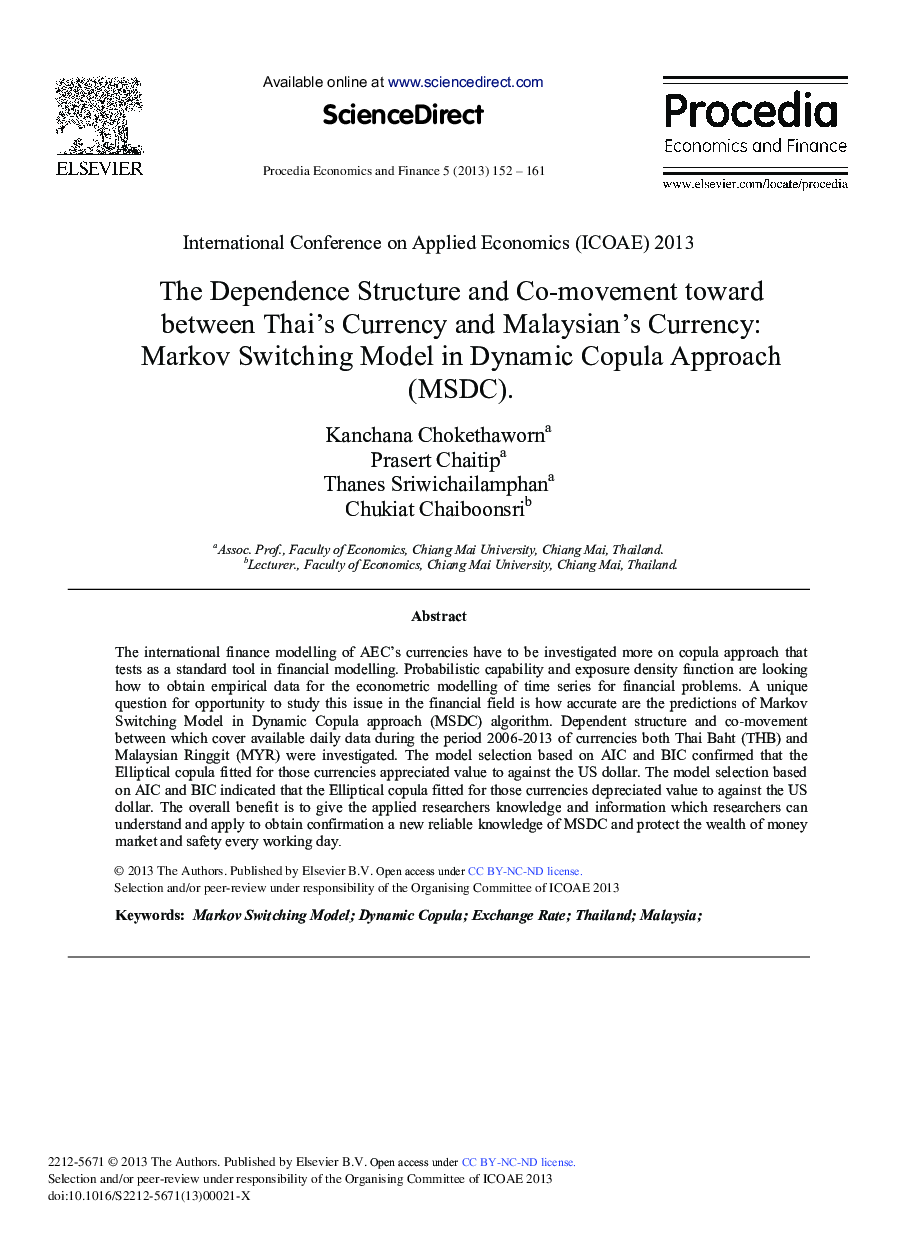 The Dependence Structure and Co-movement toward between Thai's Currency and Malaysian's Currency: Markov Switching Model in Dynamic Copula Approach (MSDC) 