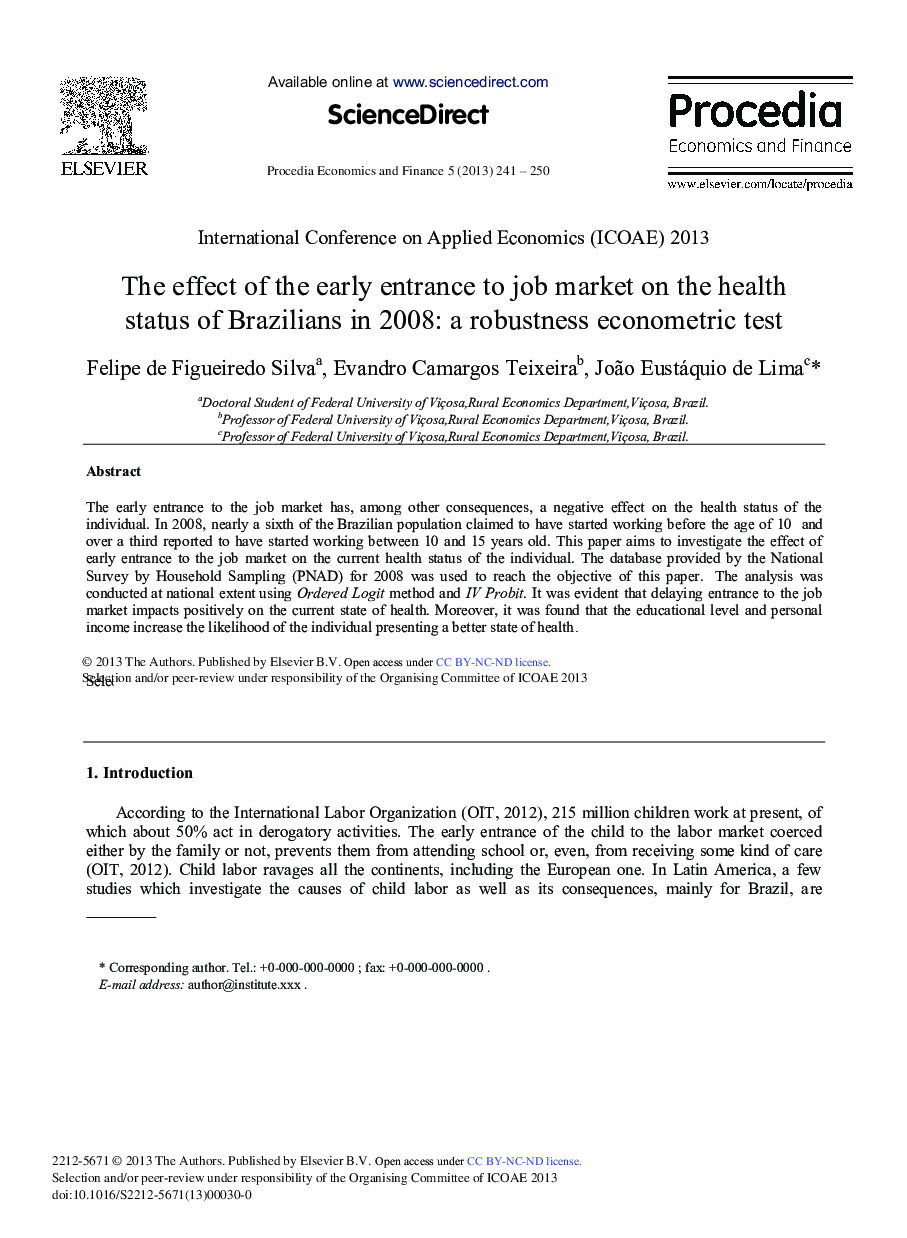 The Effect of the Early Entrance to Job Market on the Health Status of Brazilians in 2008: A Robustness Econometric Test 